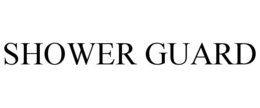 SHOWER GUARD trademark