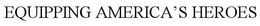 EQUIPPING AMERICA'S HEROES trademark