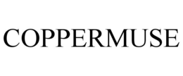 COPPERMUSE trademark