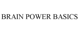 BRAIN POWER BASICS trademark
