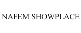 NAFEM SHOWPLACE trademark