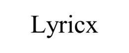 LYRICX trademark