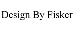 DESIGN BY FISKER trademark