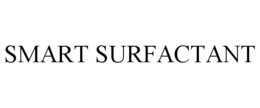 SMART SURFACTANT trademark