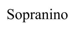 SOPRANINO trademark