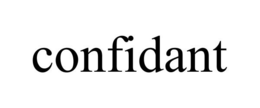 CONFIDANT trademark