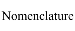 NOMENCLATURE trademark