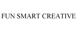 FUN SMART CREATIVE trademark