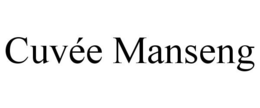 CUVÉE MANSENG trademark