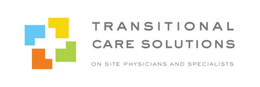 TRANSITIONAL CARE SOLUTIONS ON-SITE PHYSICIANS AND SPECIALISTS trademark