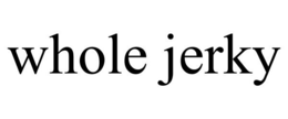 WHOLE JERKY trademark