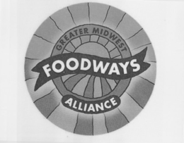 GREATER MIDWEST FOODWAYS ALLIANCE trademark