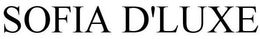 SOFIA D'LUXE trademark