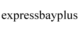 EXPRESSBAYPLUS trademark