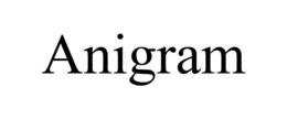 ANIGRAM trademark
