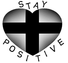 STAY POSITIVE trademark