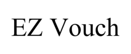EZ VOUCH trademark