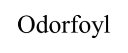 ODORFOYL trademark