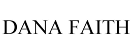 DANA FAITH trademark