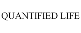 QUANTIFIED LIFE trademark