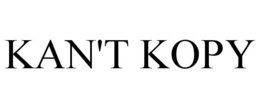 KAN'T KOPY trademark