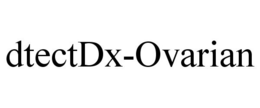 DTECTDX-OVARIAN trademark
