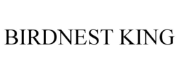 BIRDNEST KING trademark