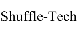 SHUFFLE-TECH trademark