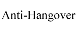 ANTI-HANGOVER trademark