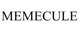 MEMECULE trademark
