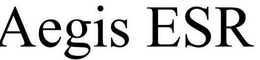 AEGIS ESR trademark