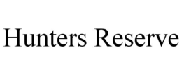 HUNTERS RESERVE trademark