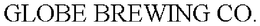 GLOBE BREWING CO. trademark