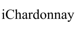 ICHARDONNAY trademark