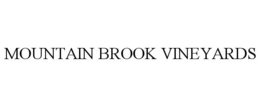 MOUNTAIN BROOK VINEYARDS trademark