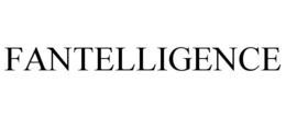 FANTELLIGENCE trademark