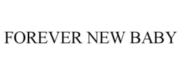 FOREVER NEW BABY trademark