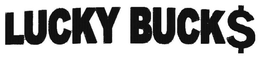 LUCKY BUCK$ trademark