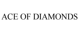 ACE OF DIAMONDS trademark
