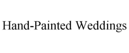 HAND-PAINTED WEDDINGS trademark