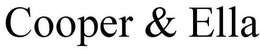 COOPER & ELLA trademark