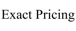 EXACT PRICING trademark