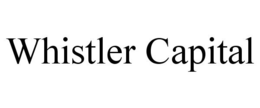 WHISTLER CAPITAL trademark