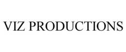 VIZ PRODUCTIONS trademark