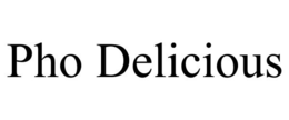 PHO DELICIOUS trademark