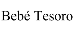 BEBÉ TESORO trademark