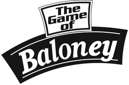 THE GAME OF BALONEY trademark