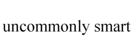 UNCOMMONLY SMART trademark