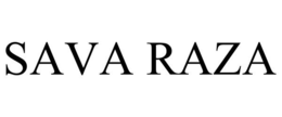 SAVA RAZA trademark