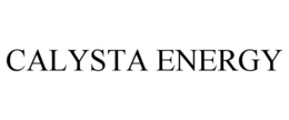 CALYSTA ENERGY trademark